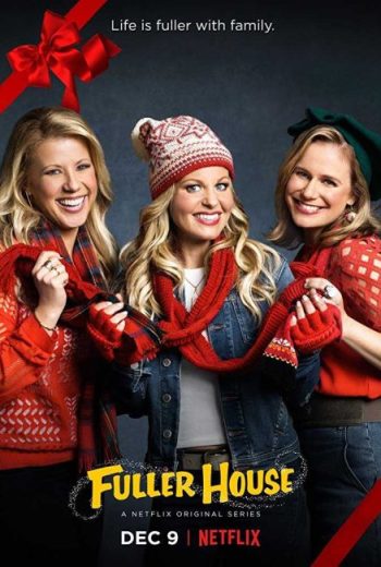 مسلسل Fuller House مترجم الموسم الثاني
