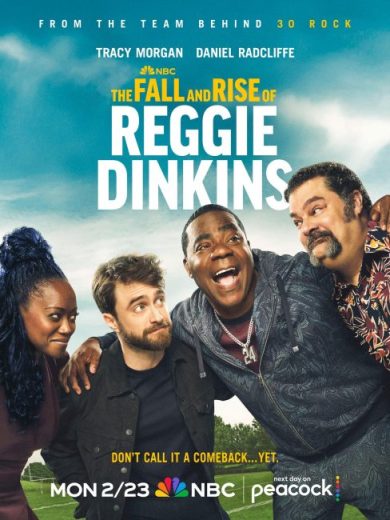 مسلسل The Fall and Rise of Reggie Dinkins مترجم الموسم الاول